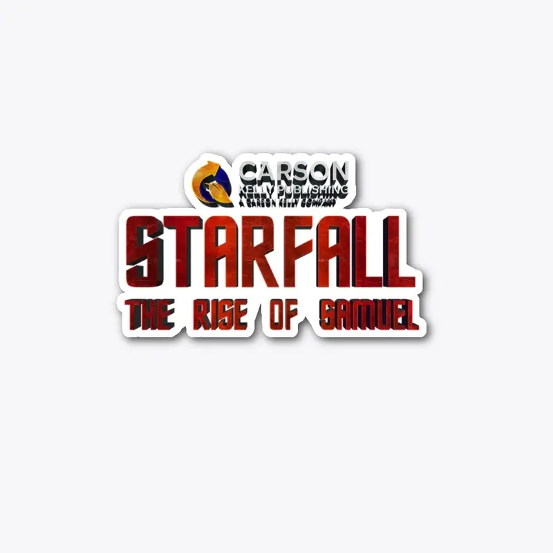 STARFALL: THE RISE OF SAMUEL COLLECTION