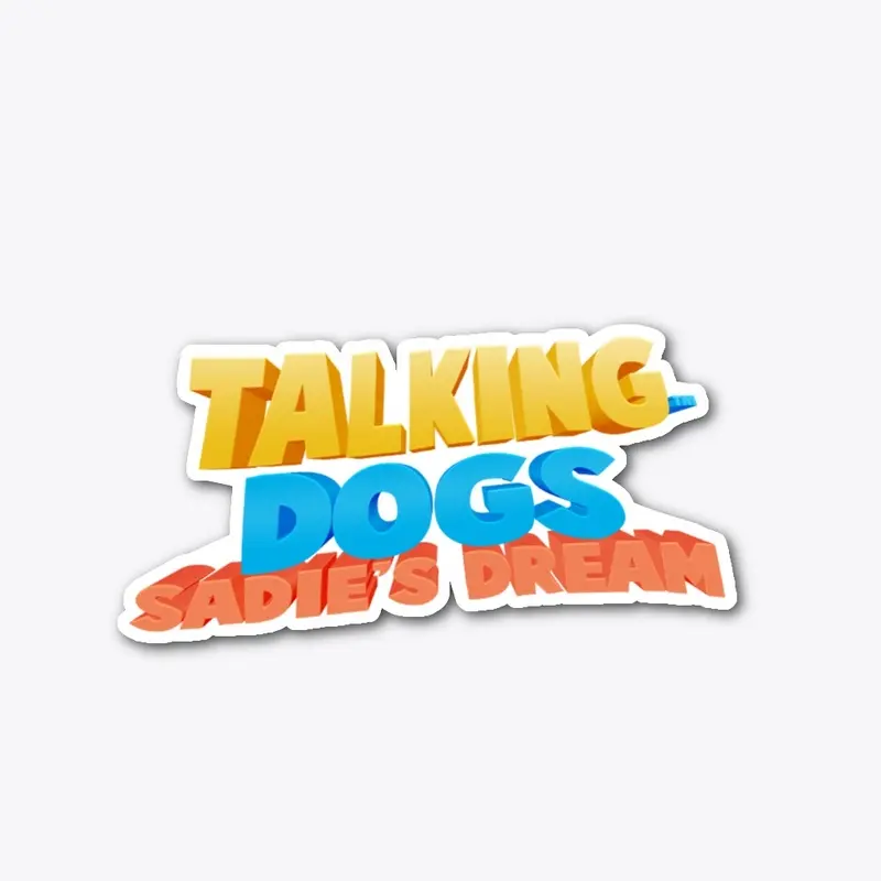 Talking Dogs Sadie's Dream Collection